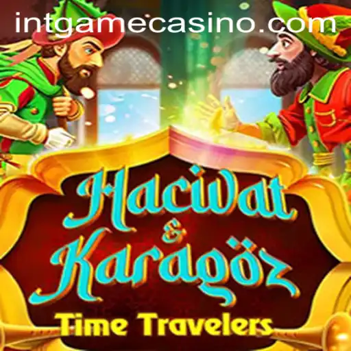 Inside the World of HacivatandKaragoz and the Rising Popularity of INTGAME
