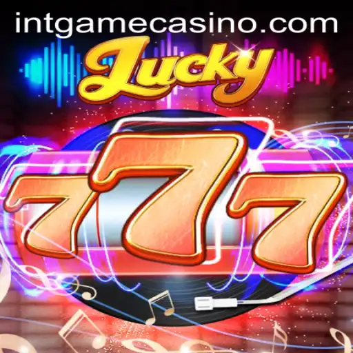 Experience the Thrill of Lucky777: A Comprehensive Guide