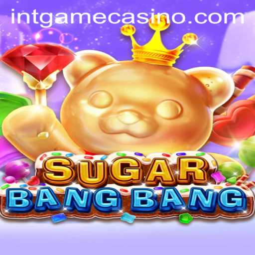 Exploring the World of SUGARBANGBANG: An Insight into Gameplay and Rules