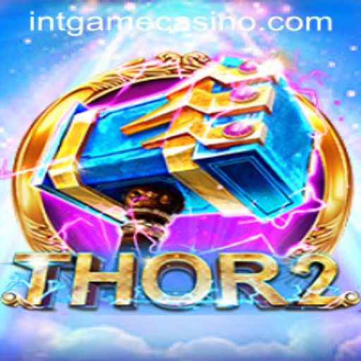 Thor2: A Riveting Adventure in the World of INTGAME
